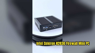 X30G Intel Celeron N2830 Firewall Mini PC