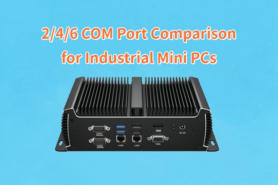 Latest company blogs about 2/4/6 COM Port Comparison for Industrial Mini PCs: Industrial Peripheral Connection Planning